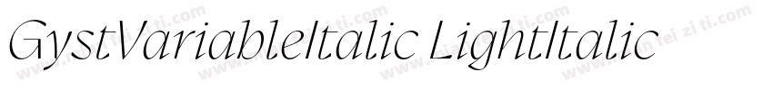 GystVariableItalic LightItalic字体转换